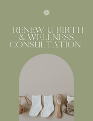 Renew U Birth & Wellness Consultation Call